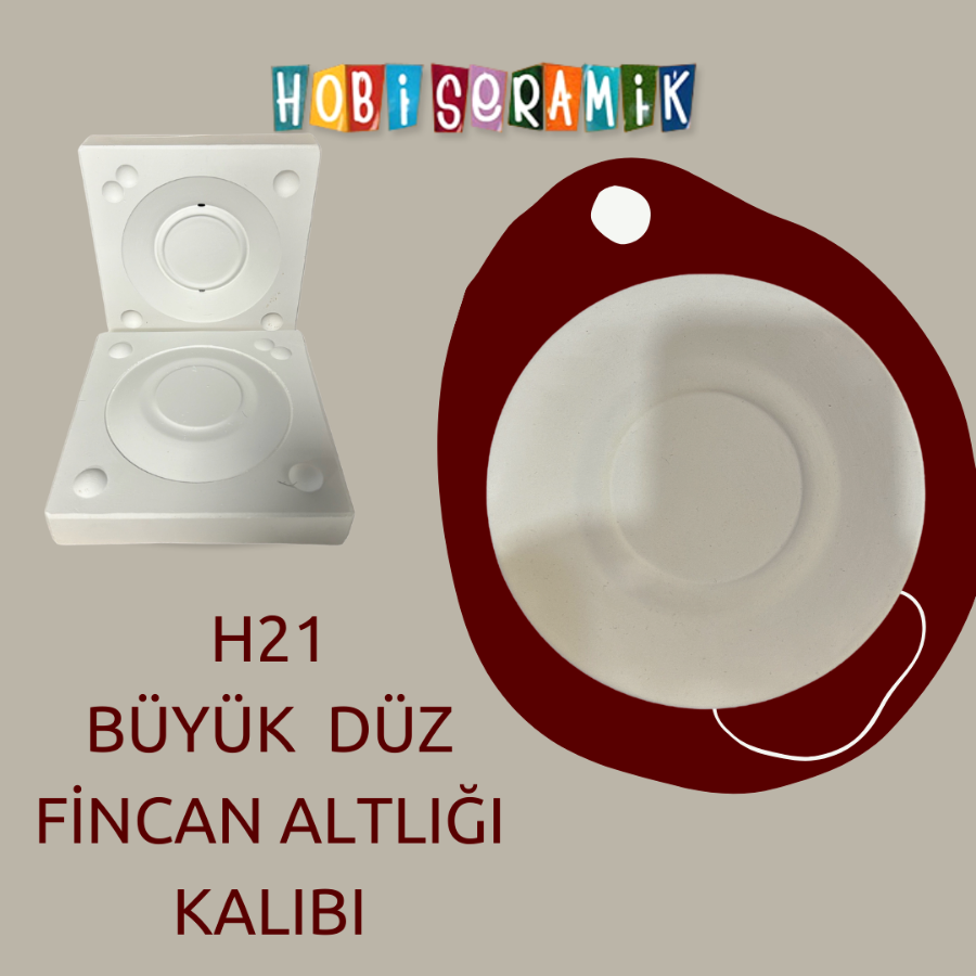 Resim H21 BÜYÜK DÜZ FİNCAN ALTLIĞI KALIBI