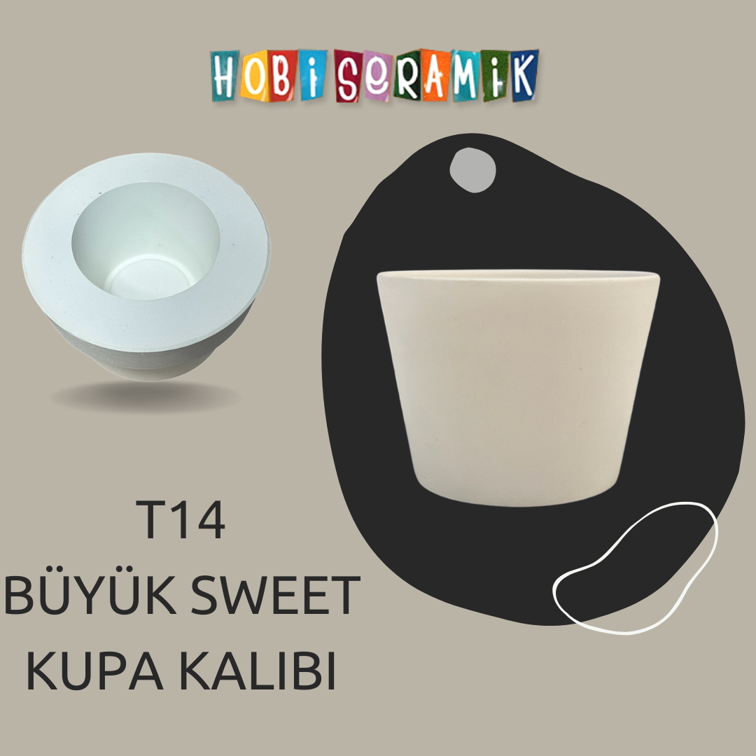 Resim T14 BÜYÜK SWEET KUPA KALIBI