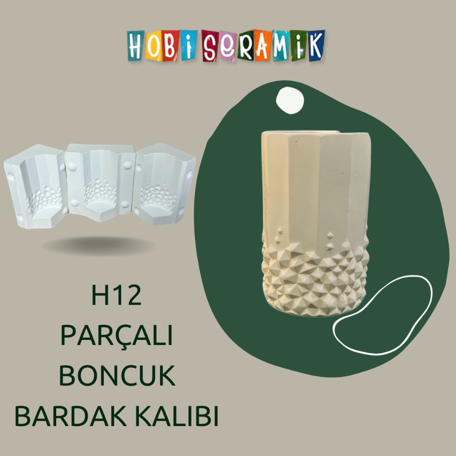 Resim H12 PARÇALI BONCUK BARDAK KALIBI